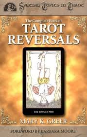 The Complete Book of Tarot Reversals