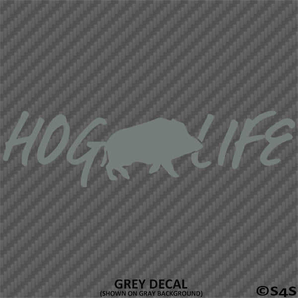 Hog Life Hunting Vinyl Decal