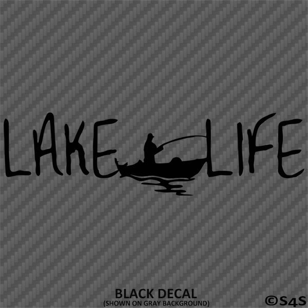 Lake Life Fishing Boating Outdoors Vinyl Decal