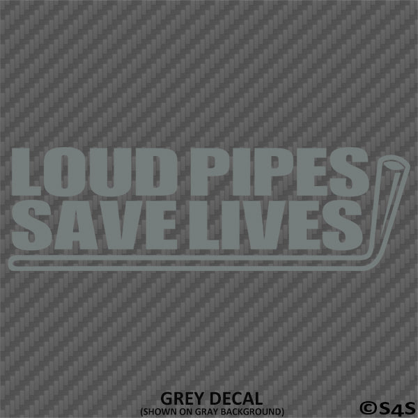 Loud Pipes Save Lives JDM Style Vinyl Decal Style 2