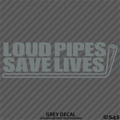 Loud Pipes Save Lives JDM Style Vinyl Decal Style 2