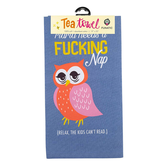 Mama Needs A Fucking Nap Tea Towel - Closeout | Funatic - Wichita Home Outlet