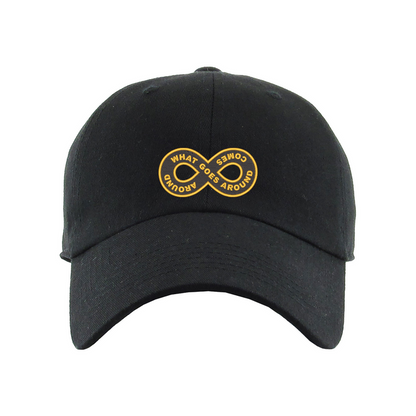 What Goes Around Comes Around Dad Hat